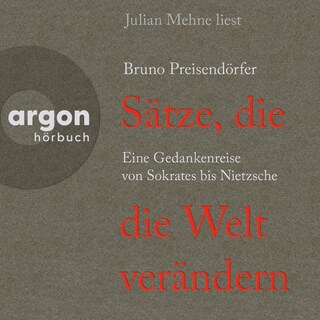 Sätze, die die Welt verändern als Hörbuch