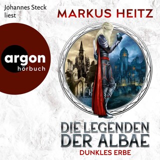Die Legenden der Albae – Dunkles Erbe als Hörbuch