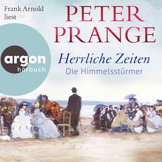 Herrliche Zeiten – Die Himmelsstürmer als Hörbuch