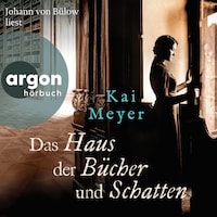 Das Haus der Bücher und Schatten (Ungekürzte Lesung)