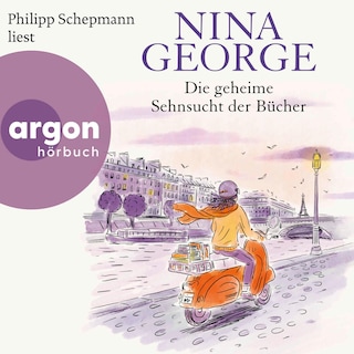 Die geheime Sehnsucht der Bücher als Hörbuch