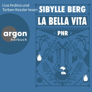 PNR: La Bella Vita als Hörbuch