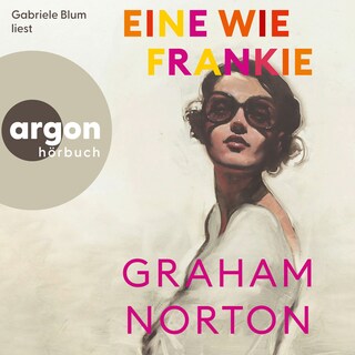 Eine wie Frankie (Ungekürzte Lesung) als Hörbuch