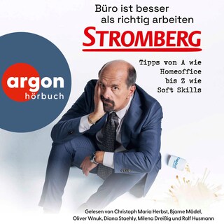 Büro ist besser als richtig arbeiten. STROMBERG als Hörbuch