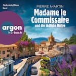 Madame le Commissaire und die tödliche Rallye - Ein Provence-Krimi - Ein Fall für Isabelle Bonnet, Band 13 (Ungekürzte Lesung)