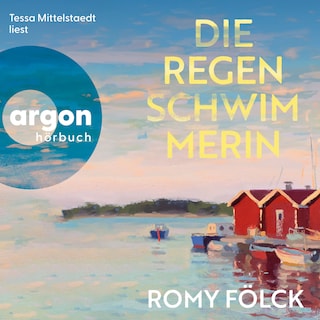 Die Regenschwimmerin (Ungekürzte Lesung) als Hörbuch