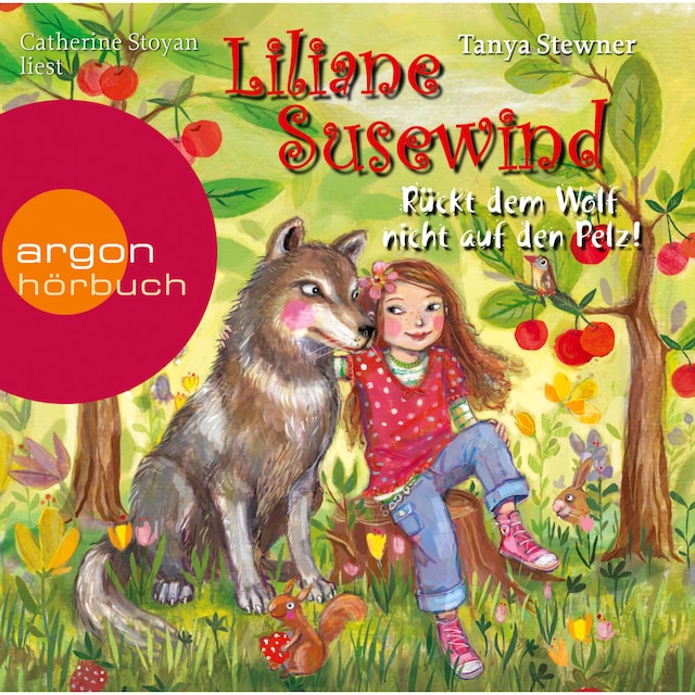 Copertina del libro per Rückt dem Wolf nicht auf den Pelz! - Liliane Susewind (gekürzt)