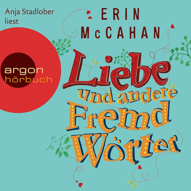 Book cover for Liebe und andere Fremdwörter (Autorisierte Lesefassung)