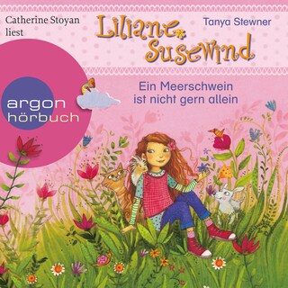 Liliane Susewind – Ein Meerschwein ist nicht gern allein als Hörbuch