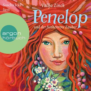 Penelop und der funkenrote Zauber (Ungekürzte Lesung) als Hörbuch