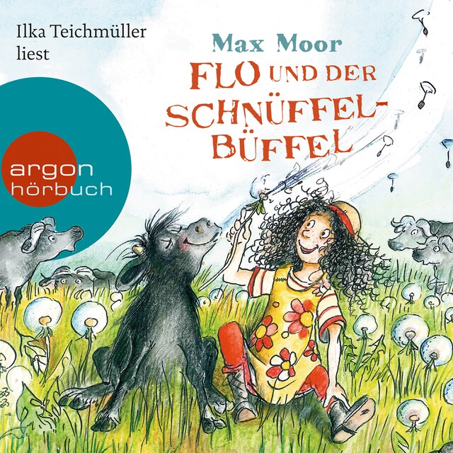 Boekomslag van Flo und der Schnüffel-Büffel (Gekürzte Lesung)