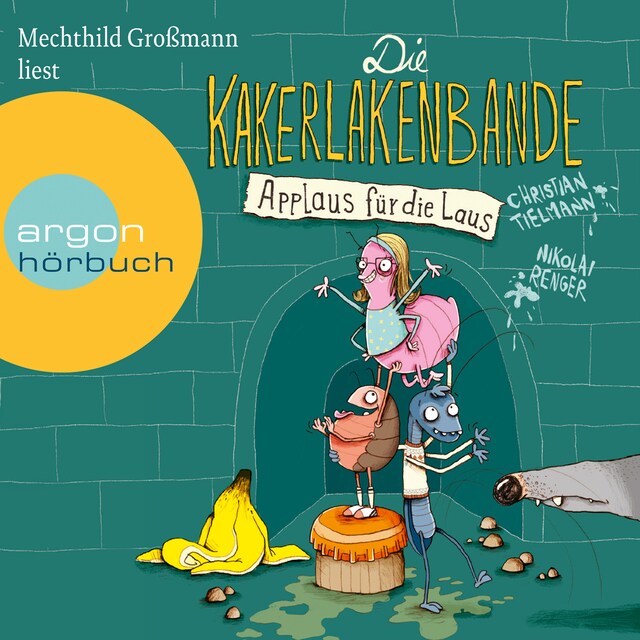 Book cover for Applaus für die Laus - Die Kakerlakenbande, Band 1 (Ungekürzte Lesung)