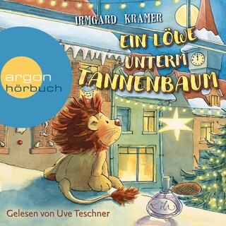 Ein Löwe unterm Tannenbaum (Ungekürzte Lesung) als Hörbuch
