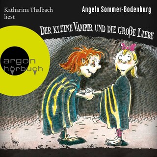 Der kleine Vampir und die große Liebe als Hörbuch