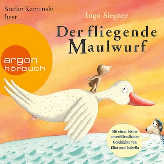 Der fliegende Maulwurf als Hörbuch