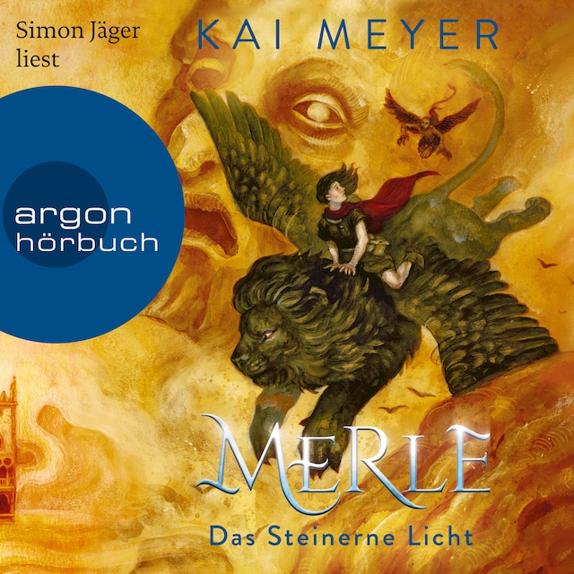 Book cover for Merle. Das Steinerne Licht - Merle-Zyklus, Band 2 (Ungekürzte Lesung)