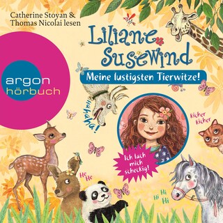 Liliane Susewind - Meine lustigsten Tierwitze (Ungekürzte Lesung) als Hörbuch