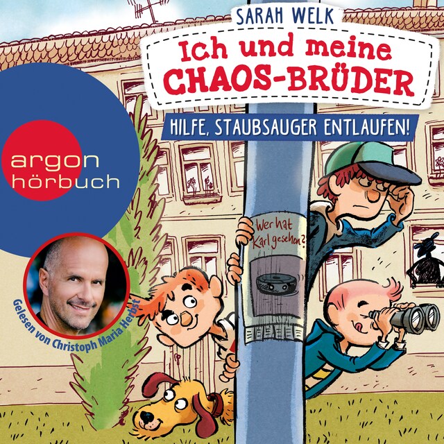 Buchcover für Hilfe, Staubsauger entlaufen! - Ich und meine Chaos-Brüder, Band 2 (Ungekürzte Lesung)