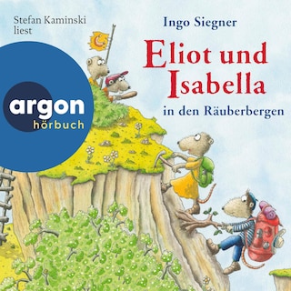 Eliot und Isabella in den Räuberbergen als Hörbuch