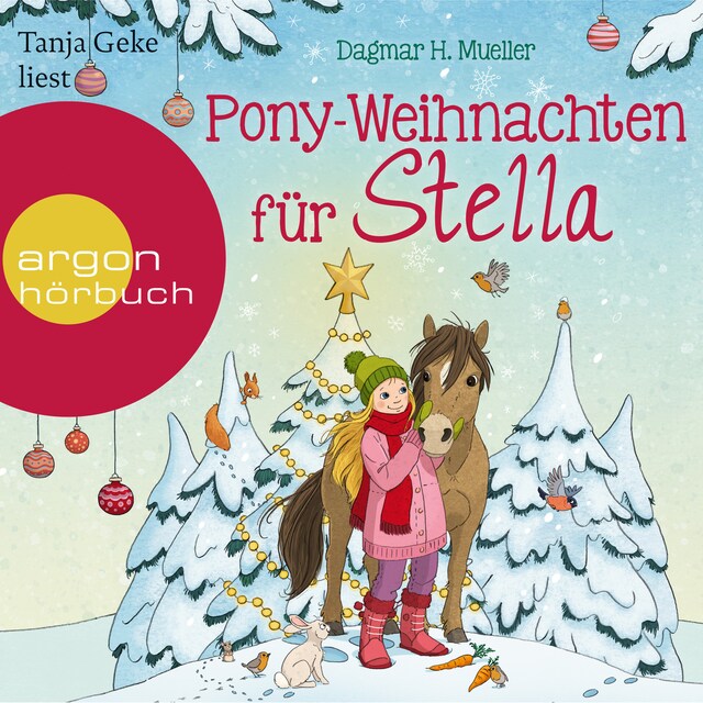 Copertina del libro per Pony-Weihnachten für Stella - Ein Advents-Hörbuch in 24 Kapiteln (Ungekürzte Lesung)