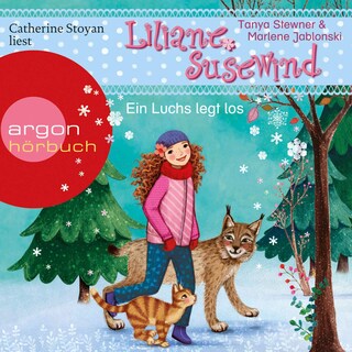 Liliane Susewind – Ein Luchs legt los als Hörbuch