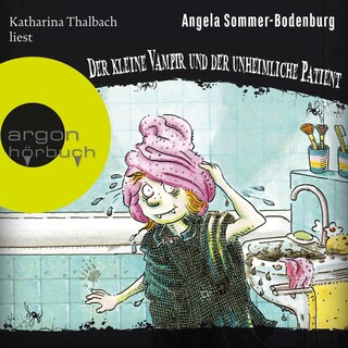 Der kleine Vampir und der unheimliche Patient als Hörbuch