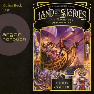 Land of Stories: Das magische Land 5 – Die Macht der Geschichten als Hörbuch