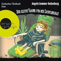 Der kleine Vampir und der Lichtapparat - Der kleine Vampir, Band 11 (Ungekürzt)