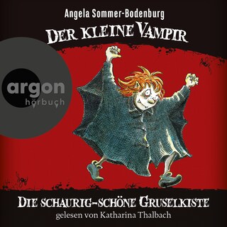 Der kleine Vampir - Die schaurig-schöne Gruselkiste - Der kleine Vampir, Bundle 1 (Ungekürzte Lesung mit Musik) als Hörbuch
