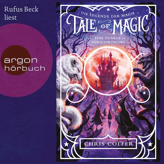 Book cover for Eine dunkle Verschwörung - Tale of Magic: Die Legende der Magie, Band 2 (Ungekürzt)