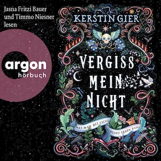 Vergissmeinnicht – Was man bei Licht nicht sehen kann als Hörbuch