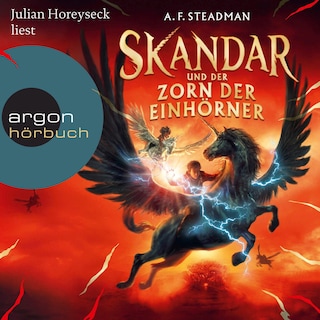 Skandar und der Zorn der Einhörner als Hörbuch