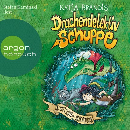 Algensuppe und Nixenspucke - Drachendetektiv Schuppe, Band 3 (Ungekürzte Lesung) bookCoverFor