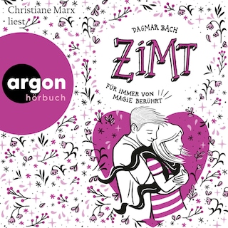 Zimt – Für immer von Magie berührt als Hörbuch