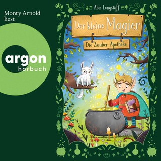 Der kleine Magier – Die Zauber-Apotheke als Hörbuch