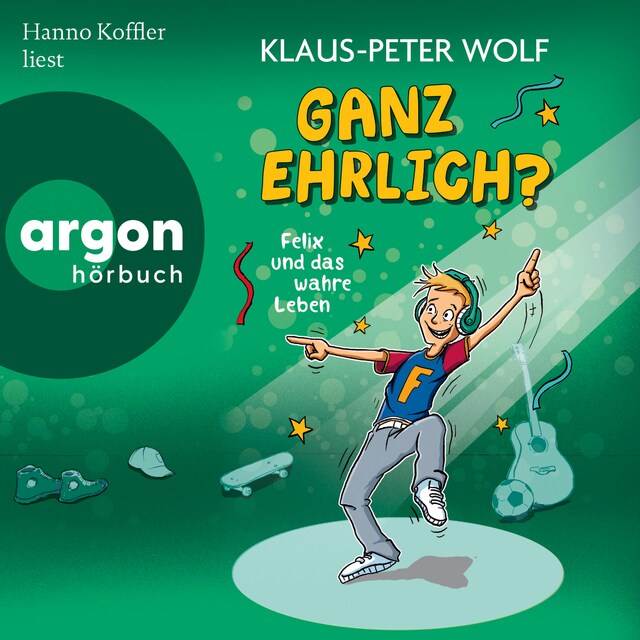 Bokomslag for Ganz ehrlich? Felix und das wahre Leben - Felix und das wahre Leben, Band 2 (Ungekürzte Lesung)