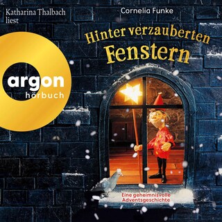 Hinter verzauberten Fenstern als Hörbuch
