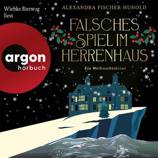Falsches Spiel im Herrenhaus – Ein Weihnachtskrimi als Hörbuch