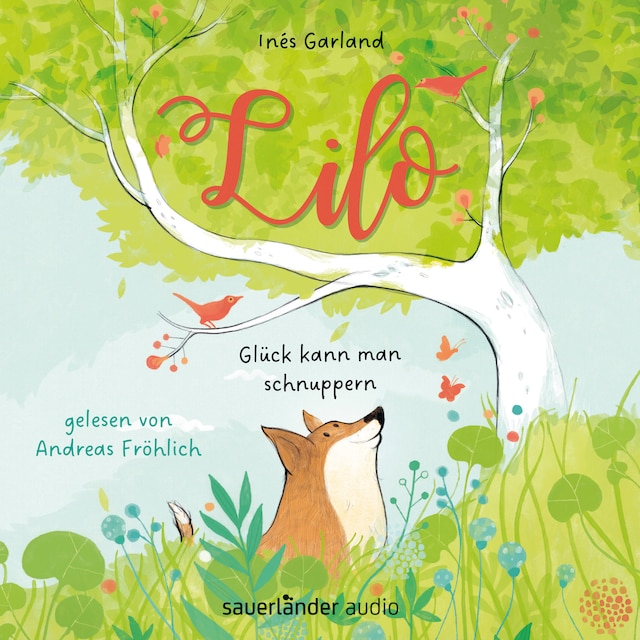 Book cover for Lilo - Glück kann man schnuppern (Ungekürzte Lesung)