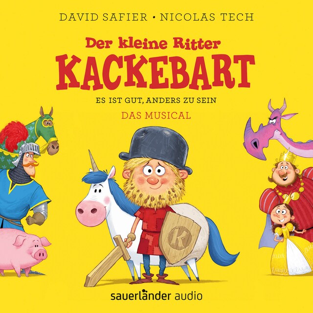 Buchcover für Der kleine Ritter Kackebart - Es ist gut, anders zu sein - Das Musical