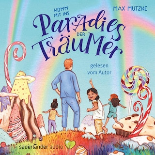 Komm mit ins Paradies der Träumer als Hörbuch