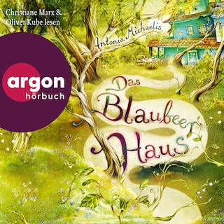 Das Blaubeerhaus (Ungekürzte Lesung) als Hörbuch