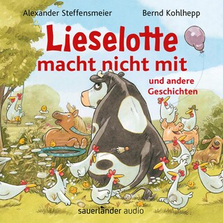 Lieselotte macht nicht mit als Hörbuch
