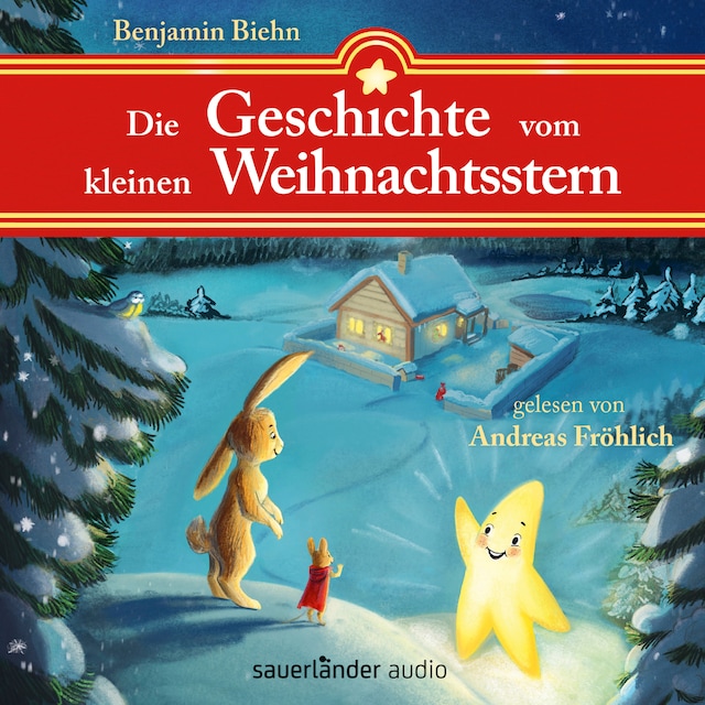 Boekomslag van Die Geschichte vom kleinen Weihnachtsstern - Ein Adventsabenteuer in 24 1/2 Kapiteln (Ungekürzte Lesung)