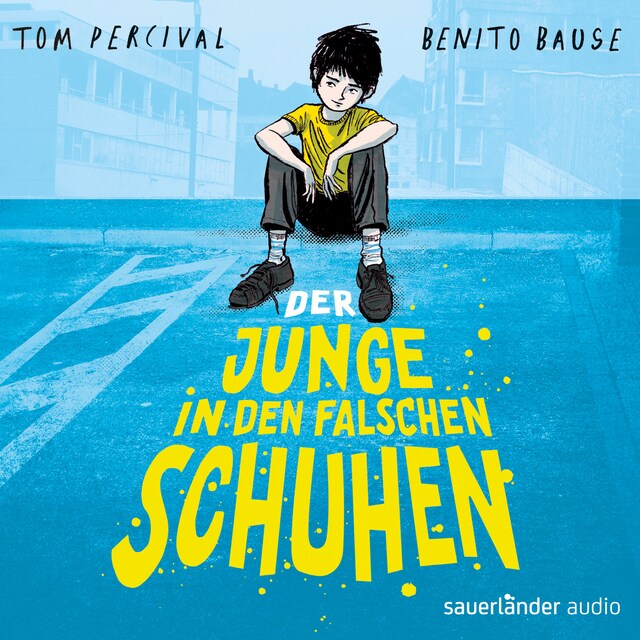 Buchcover für Der Junge in den falschen Schuhen (Ungekürzte Lesung)