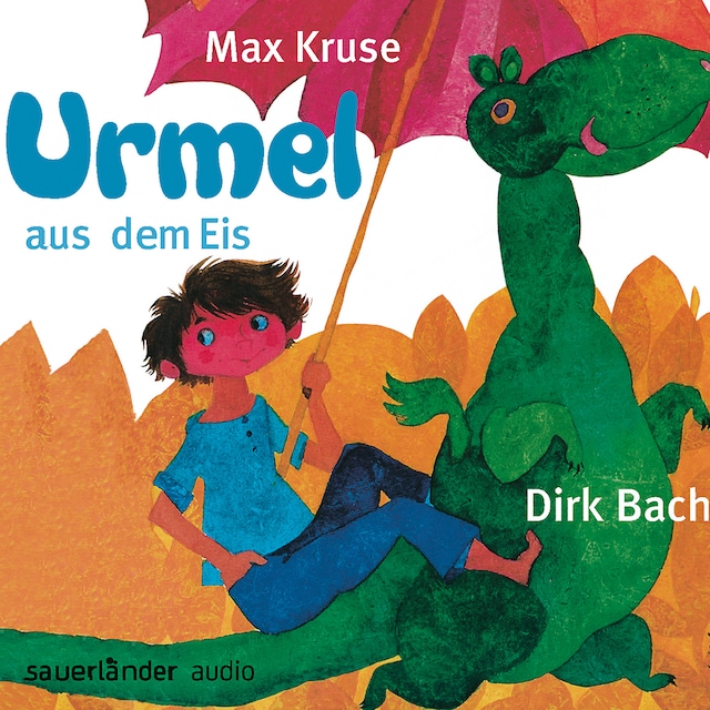 Okładka książki dla Urmel aus dem Eis (Autorisierte Lesefassung (Gekürzte Ausgabe))