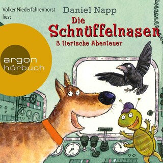 Die Schnüffelnasen als Hörbuch