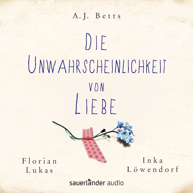 Book cover for Die Unwahrscheinlichkeit von Liebe