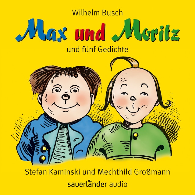 Boekomslag van Max und Moritz - und fünf Gedichte (Ungekürzte Lesung mit Musik)