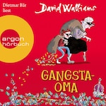 Gangsta-Oma (Ungekürzte Lesung mit Musik)